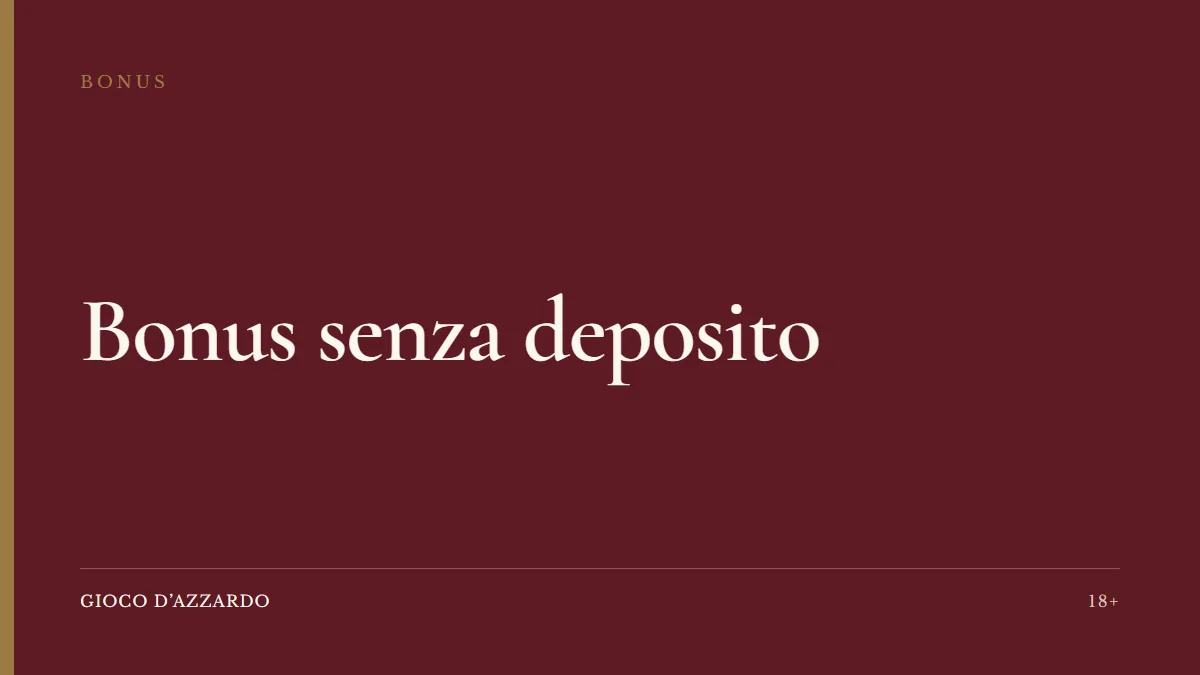 Bonus senza deposito